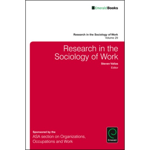 (영문도서) Research in the Sociology of Work Hardcover, Emerald Group Publishing, English, 9781786354068