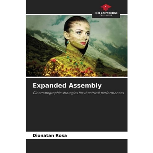(영문도서) Expanded Assembly Paperback, Our Knowledge Publishing, English, 9786206355502