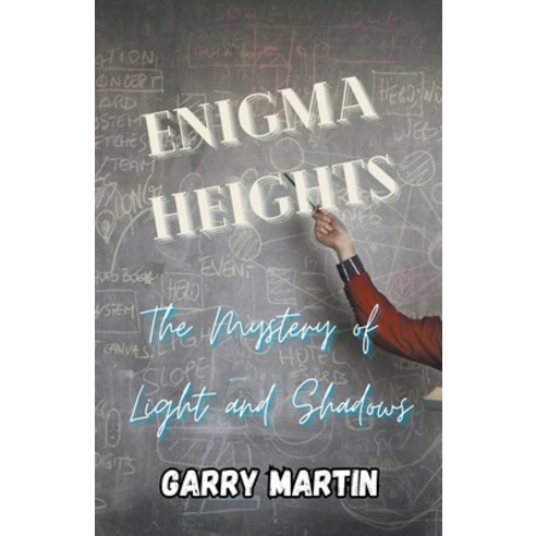 (영문도서) Enigma Heights Paperback, Garry Martin, English, 9798223374862
