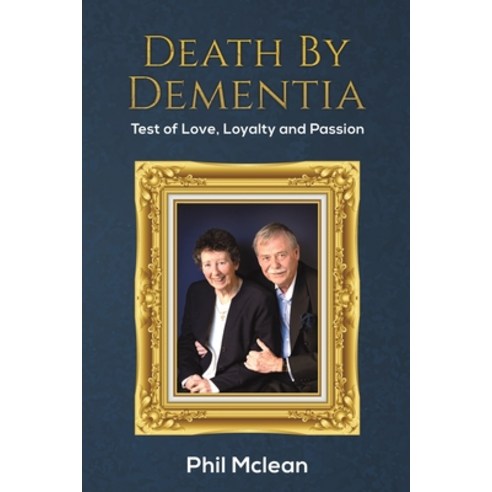 (영문도서) Death by Dementia Paperback, Austin Macauley, English, 9781398433793