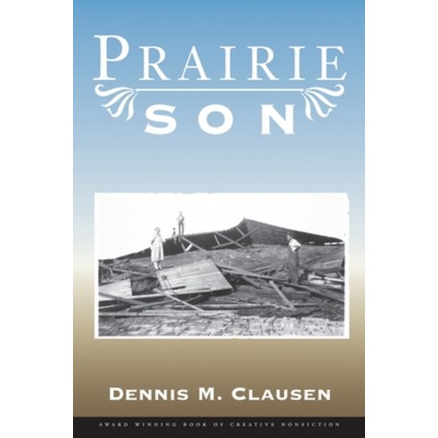 (영문도서) Prairie Son Paperback, Createspace Independent Pub..., English, 9781541357761