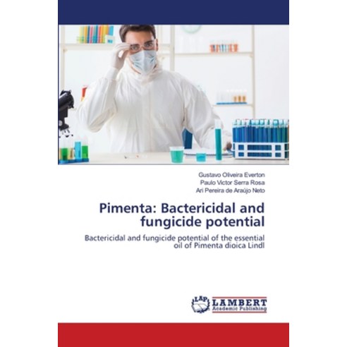 (영문도서) Pimenta: Bactericidal and fungicide potential Paperback, LAP Lambert Academic Publis..., English, 9786203200171