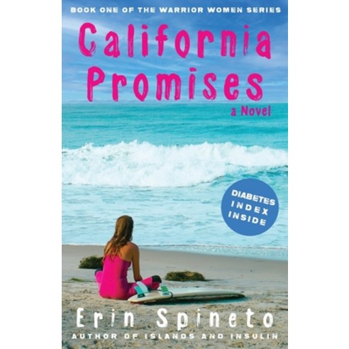 (영문도서) California Promises: A Sweet Friends to Lovers Romantic Comedy Paperback, Erin Spineto, English, 9780988206564