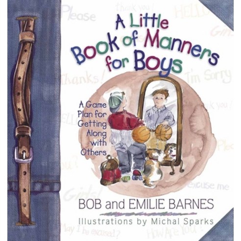 (영문도서) A Little Book of Manners for Boys Hardcover, Harvest Kids, English, 9780736901284