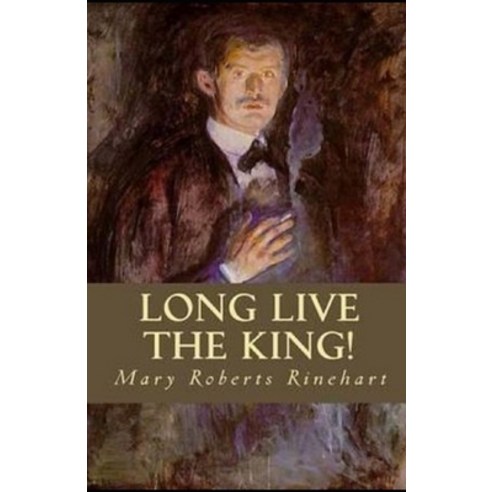 Long Live the King Illustrated Paperback, Independently Published, English, 9798592515842