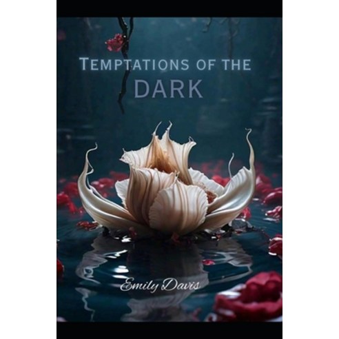 (영문도서) Temptations of the Dark Paperback, Independently Published, English, 9798880067732