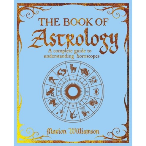 (영문도서) The Book of Astrology: A Complete Guide to Understanding Horoscopes Paperback, Sirius Entertainment, English, 9781398835764