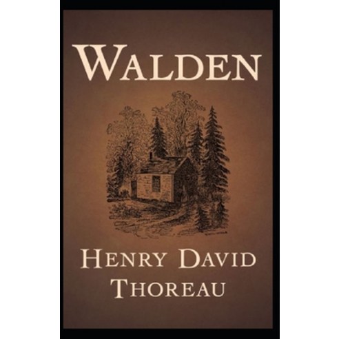 The Walden Annotated Paperback, Independently Published, English, 9798694691536