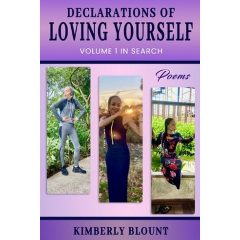 (영문도서) Declarations Of Loving Yourself: Volume 1 In Search Paperback, Independently Published, English, 9798513399636