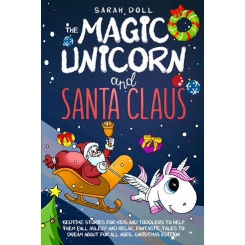 The Magic Unicorn and Santa Claus Paperback, Sarah Doll, English, 9780645005721