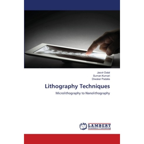 (영문도서) Lithography Techniques Paperback, LAP Lambert Academic Publis..., English, 9786207471195