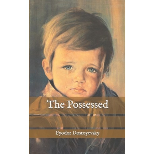 The Possessed Paperback, Independently Published, English, 9798586927859