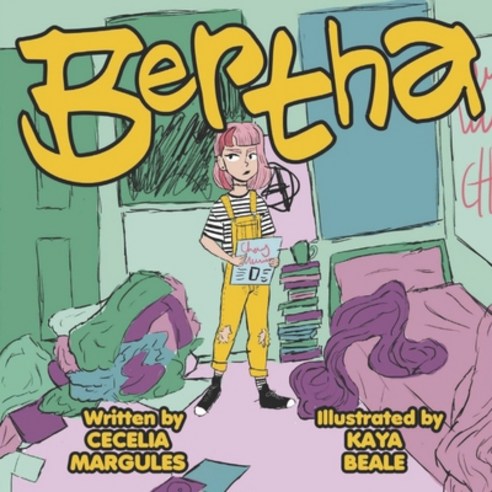 (영문도서) Bertha Paperback, Cecelia Margules, English, 9781736743409