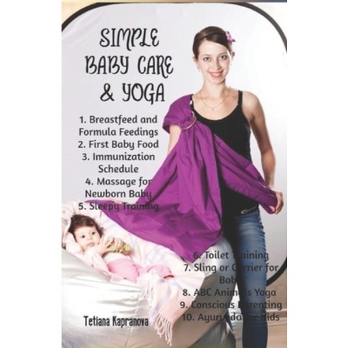 Simple Baby Care & Yoga Paperback, Independently Published