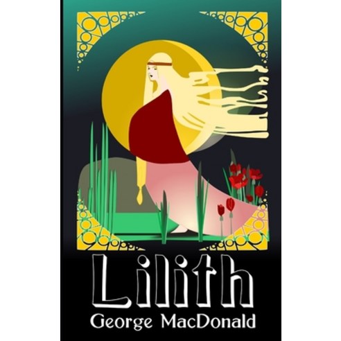 Lilith Illustrated Paperback, Independently Published, English, 9798586431097