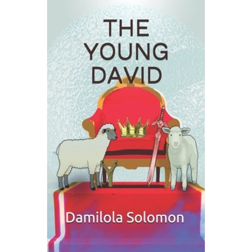 The Young David Paperback, Independently Published, English, 9798599358275