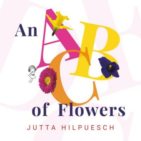 An ABC of Flowers Board Books, Philomel Books
