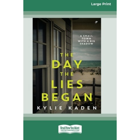 The Day the Lies Began (16pt Large Print Edition) Paperback, ReadHowYouWant, English, 9780369355690