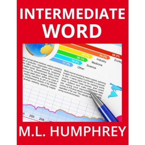 (영문도서) Intermediate Word Hardcover, M.L. Humphrey, English, 9781950902767