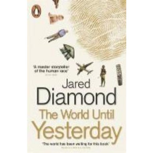 The World Until Yesterday:What Can We Learn from Traditional Societies?, Penguin Books