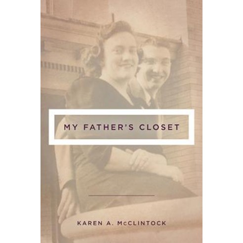 My Father''s Closet Paperback, Ohio State University Press, English, 9780814253960