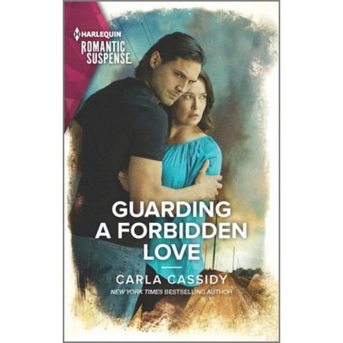 (영문도서) Guarding a Forbidden Love Mass Market Paperbound, Harlequin Romantic Suspense, English, 9781335738233