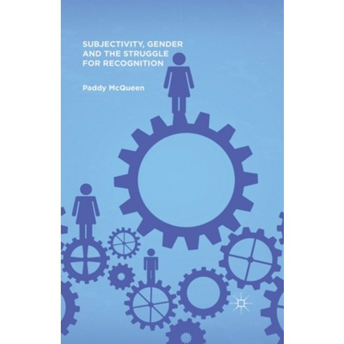 (영문도서) Subjectivity Gender and the Struggle for Recognition Paperback, Palgrave MacMillan, English, 9781349490653