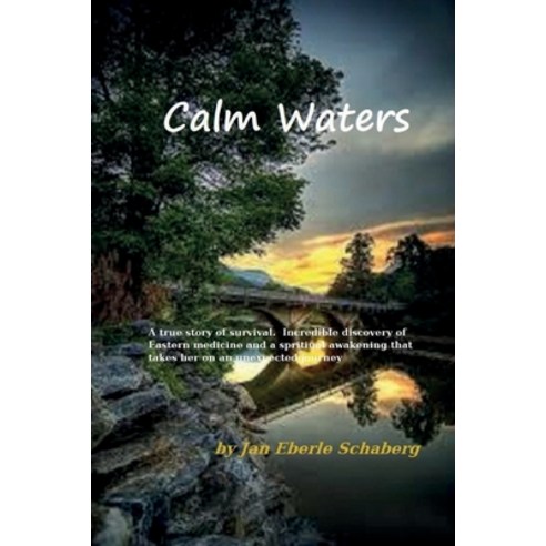 Calm Waters Paperback, Jan Eberle Schaberg, English, 9781087894614