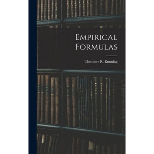 (영문도서) Empirical Formulas Hardcover, Legare Street Press, English, 9781017917697