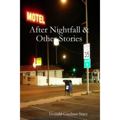 After Nightfall & Other Stories Paperback, Lulu.com