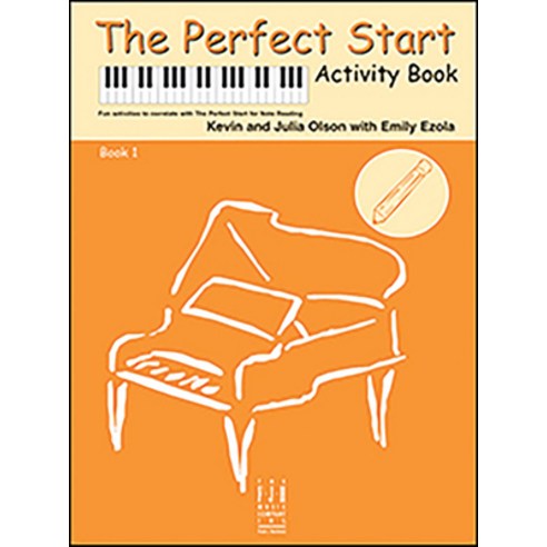 (영문도서) The Perfect Start Activity Paperback, Alfred Music, English, 9781619282995