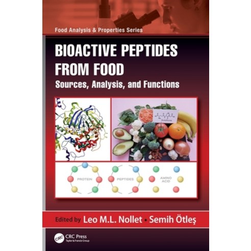 (영문도서) Bioactive Peptides from Food: Sources Analysis and Functions Hardcover, CRC Press, English, 9780367608538