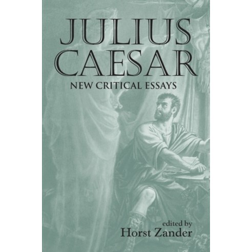 (영문도서) Julius Caesar: New Critical Essays Paperback, Routledge, English, 9780415649469