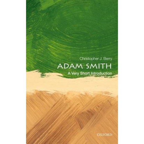 (영문도서) Adam Smith: A Very Short Introduction Paperback, Oxford University Press, USA, English, 9780198784456