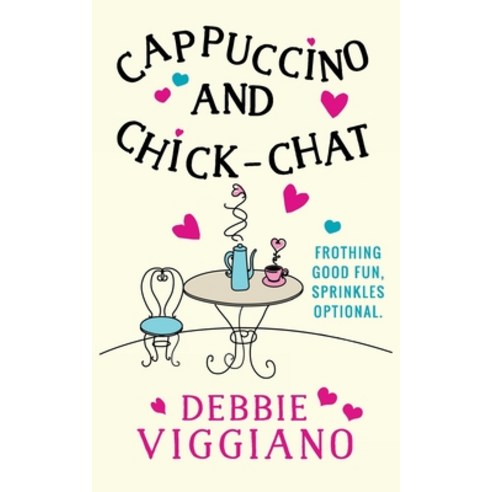 Cappuccino and Chick-Chat Paperback, Independently Published, English, 9781694511119