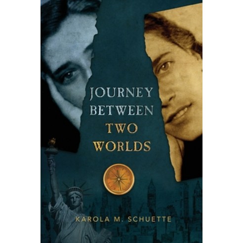 (영문도서) Journey Between Two Worlds Paperback, Koehler Books, English, 9781646633517