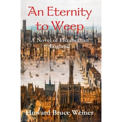 (영문도서) An Eternity to Weep Hardcover, Lulu.com, English, 9781716888991