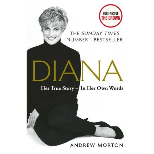 Diana Her True Story - In Her Own Words, Michael O'Mara Books Ltd