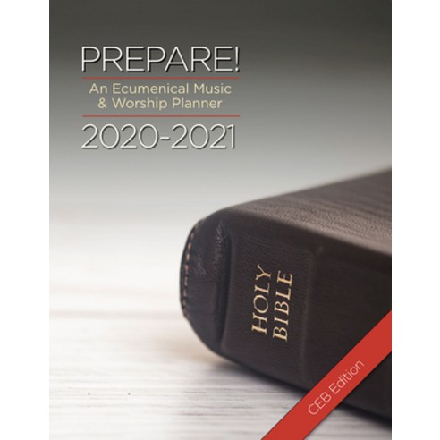 (영문도서) Prepare! 2020-2021 Ceb Edition: An Ecumenical Music & Worship Planner Paperback, Abingdon Press, English, 9781501896446