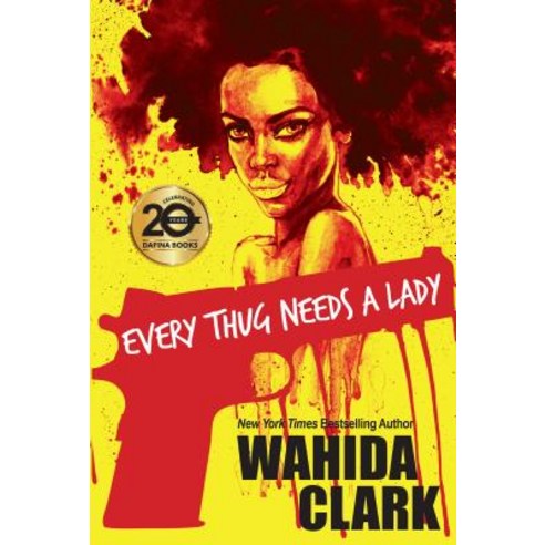 (영문도서) Every Thug Needs a Lady Paperback, Dafina Books, English, 9781496724250