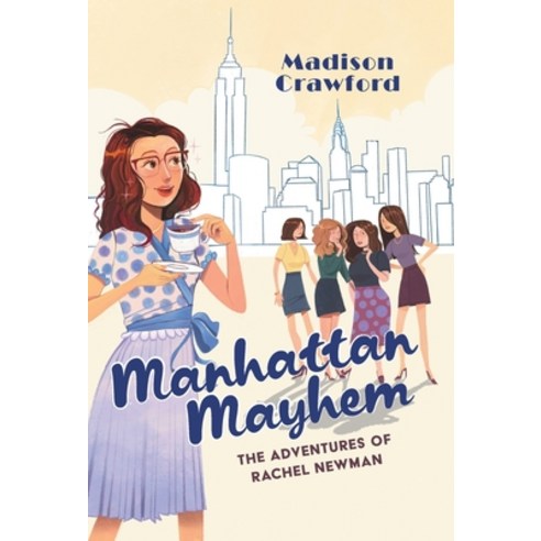 (영문도서) Manhattan Mayhem: The Adventures of Rachel Newman Hardcover, FriesenPress, English, 9781039154629