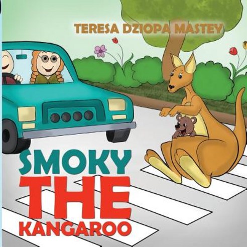 Smoky The Kangaroo Paperback, Austin Macauley, English, 9781785549380