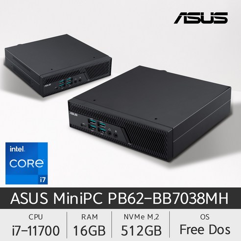 ASUS 미니PC PB62-BB7038MH (i7-11700) 16GB RAM 구성 + NVMe 512 GB 장착 [구성변경 제품]