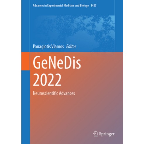 (영문도서) Genedis 2022: Neuroscientific Advances Hardcover, Springer, English, 9783031319853