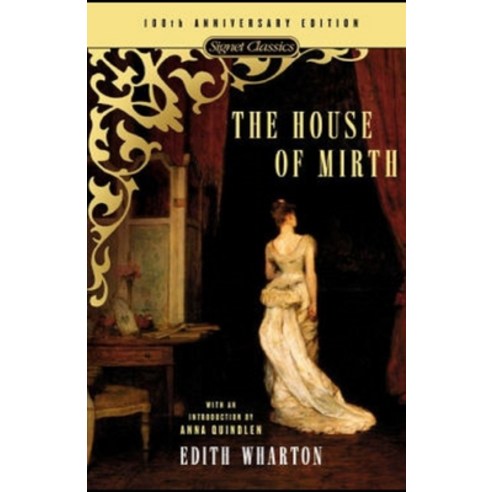 The House of Mirth Annotated Paperback, Independently Published, English, 9798597263144