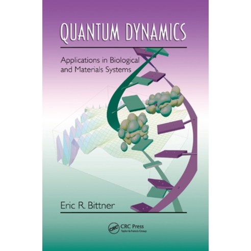 Quantum Dynamics: Applications in Biological and Materials Systems Paperback, CRC Press, English, 9780367385439