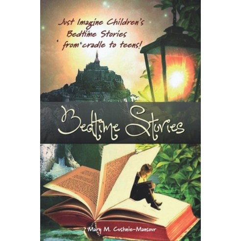 (영문도서) Bedtime Stories: Just Imagine Bedtime Stories from cradle to teens! Paperback, Independently Published, English, 9798637188581
