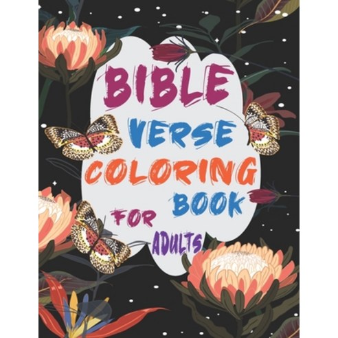 Bible Verse Coloring Book For Adults: Inspirational and Motivational Christian Religion Bible Verse ... Paperback, Independently Published, English, 9798593557537