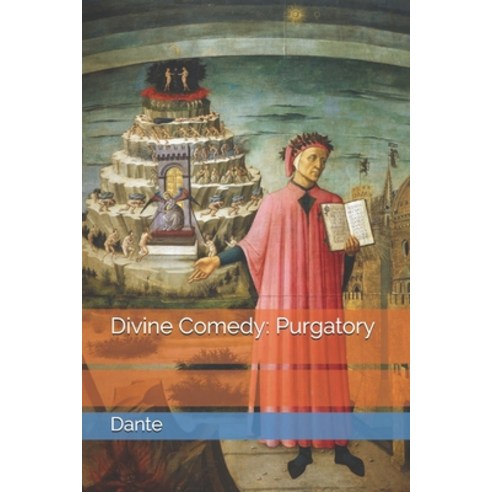 Divine Comedy: Purgatory Paperback, Independently Published, English, 9798593185419