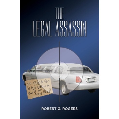 The Legal Assassin Paperback, Bookbaby